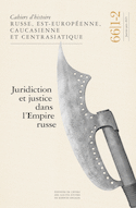 Cahiers d'histoire russe, est-européenne, caucasienne et cen